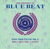 Blandade Artister - History Of Blue BeatBirth Of Ska i gruppen MK Test 1 hos Bengans Skivbutik AB (3726410)