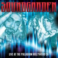 Soundgarden - Live At Palladium Hollywood i gruppen Minishops / Soundgarden hos Bengans Skivbutik AB (3726497)