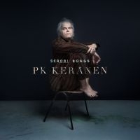 Pk Keränen - Serobi Songs (180 Gram Vinyl) i gruppen VINYL / Finsk Musikkk,Pop-Rock hos Bengans Skivbutik AB (3727588)