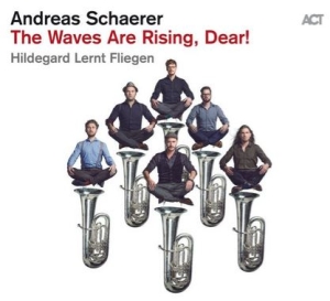 Schaerer Andreas - The Waves Are Rising, Dear! i gruppen VINYL / Jazz hos Bengans Skivbutik AB (3728713)