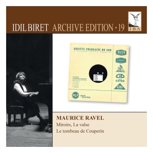 Ravel Maurice - Idil Biret Archive, Vol. 19 - Mauri i gruppen VI TIPSER / Julegavetips CD hos Bengans Skivbutik AB (3729411)