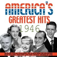 Various Artists - American's Greatest Hits 1946 i gruppen CD / Pop-Rock hos Bengans Skivbutik AB (3729776)