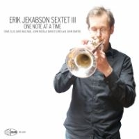 Erik Jekabson Sextet - One Note At A Time i gruppen CD / Jazz hos Bengans Skivbutik AB (3729864)