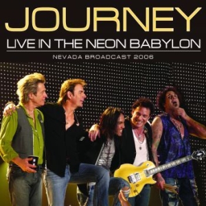 Journey - Live In The Neon Babylon (Live Broa i gruppen CD / Metal,Pop-Rock hos Bengans Skivbutik AB (3730989)