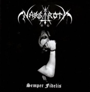 Nargaroth - Semper Fidelis i gruppen CD / Metal hos Bengans Skivbutik AB (3731520)