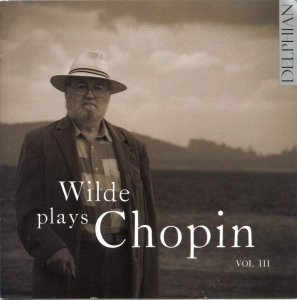 Chopin Frédéric - Wilde Plays Chopin, Vol. 3 i gruppen CD / Klassisk hos Bengans Skivbutik AB (3732255)