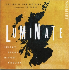 Various - Luminate: Live Music Now Scotland C i gruppen CD / Klassisk hos Bengans Skivbutik AB (3732258)