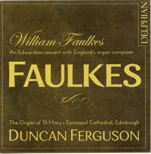 Faulkes William Rubinstein Anton - William Faulkes: An Edwardian Conce i gruppen CD / Klassisk hos Bengans Skivbutik AB (3732259)