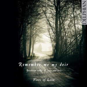 Various - Remember Me My Deir: Jacobean Songs i gruppen CD / Klassisk hos Bengans Skivbutik AB (3732277)