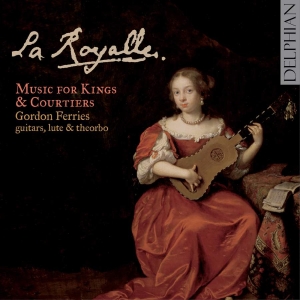 Various - La Royalle: Music For Kings & Court i gruppen CD / Klassisk hos Bengans Skivbutik AB (3732293)