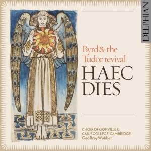 Various - Haec Dies: Byrd & The Tudor Revival i gruppen CD / Klassisk hos Bengans Skivbutik AB (3732299)