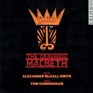 Various - Tom Cunningham: The Okavango Macbet i gruppen CD / Klassisk hos Bengans Skivbutik AB (3732307)