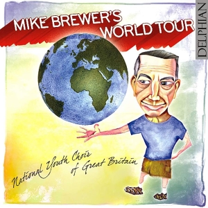 Brewer Mike Traditional - Mike Brewer's World Tour i gruppen CD / Klassisk hos Bengans Skivbutik AB (3732470)