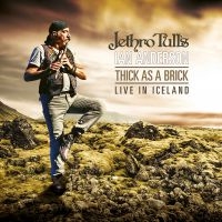 Jethro Tull's Ian Anderson - Thick As A Brick - Live In Iceland i gruppen Musikk / Blu-Ray+CD / Pop-Rock hos Bengans Skivbutik AB (3734534)