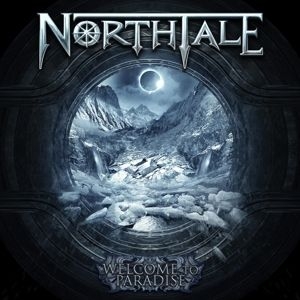 Northtale - Welcome To Paradise i gruppen CD / Metal hos Bengans Skivbutik AB (3737147)