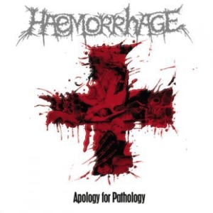 Haemorrhage - Apology For Pathology (Reissue) i gruppen CD / Metal/ Heavy metal hos Bengans Skivbutik AB (3741686)