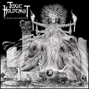 Toxic Holocaust - Conjure And Command i gruppen CD / Metal/ Heavy metal hos Bengans Skivbutik AB (3741715)