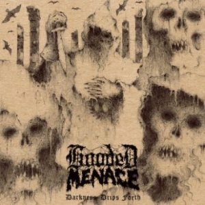 Hooded Menace - Darkness Drips Forth i gruppen CD / Metal hos Bengans Skivbutik AB (3741805)