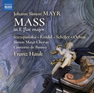 Mayr Johann Simon - Mass In E Flat Major i gruppen VI TIPSER / Julegavetips CD hos Bengans Skivbutik AB (3743495)