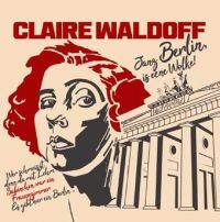 Waldoff Claire - Janz Berlin Is Eene Wolke! i gruppen CD / Pop-Rock hos Bengans Skivbutik AB (3744418)