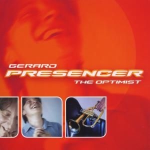 Gerard Presencer - The Optimist i gruppen Musikk / SACD / Jazz/Blues hos Bengans Skivbutik AB (3744896)