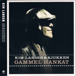 Kim Larsen & Kjukken - Gammel Hankat (Remastered) i gruppen CD / Dansk Musikkk,Pop-Rock hos Bengans Skivbutik AB (3745201)