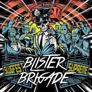 Blister Brigade - Slugfest Supreme i gruppen CD / Metal/ Heavy metal hos Bengans Skivbutik AB (3746094)