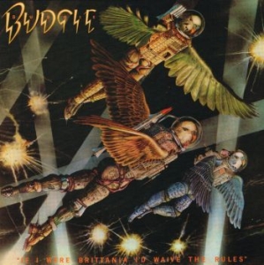 Budgie - If I Were Britannia/I'd Wave The Ru i gruppen VINYL / Metal,Pop-Rock hos Bengans Skivbutik AB (3746396)