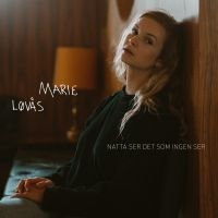 Lövås Marie - Natta Ser Det Ingen Ser i gruppen CD / Pop-Rock hos Bengans Skivbutik AB (3746571)