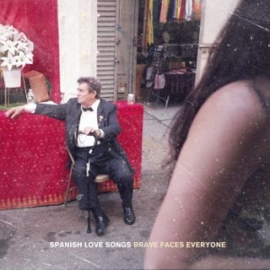 Spanish Love Songs - Brave Faces Everyone i gruppen VI TIPSER / Årsbestelistor 2020 / Kerrang 2020 hos Bengans Skivbutik AB (3746582)