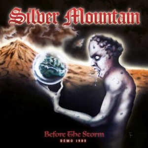 Silver Mountain - Before The Storm (Demo 1980) i gruppen CD / Metal hos Bengans Skivbutik AB (3747763)