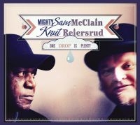 Reiersrud Knut & Mighty Sam Mcclain - One Drop Is Plenty i gruppen VINYL / Blues,Jazz hos Bengans Skivbutik AB (3755785)