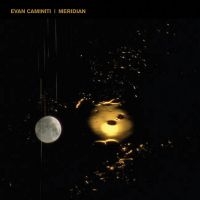 Caminiti Evan - Meridian i gruppen VINYL / Pop-Rock hos Bengans Skivbutik AB (3755799)