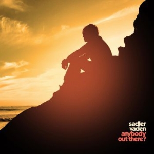 Vaden Sadler - Anybody Out There? i gruppen VINYL / Rock hos Bengans Skivbutik AB (3755814)