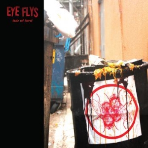 Eye Flys - Tub Of Lard i gruppen VINYL / Metal/ Heavy metal hos Bengans Skivbutik AB (3755826)