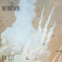 Melting Palms - Abyss i gruppen VINYL / Pop-Rock hos Bengans Skivbutik AB (3755839)