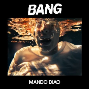 Mando Diao - Bang - Signert CD i gruppen CD / Svensk Musikkk hos Bengans Skivbutik AB (3756495)