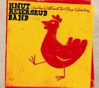 Reiersrud Knut Band - Voodoo Without Killing Chicken i gruppen CD / Blues,Jazz hos Bengans Skivbutik AB (3757068)