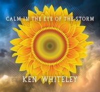 Whiteley Ken - Calm In The Eye Of The Storm i gruppen CD / Pop-Rock hos Bengans Skivbutik AB (3757967)