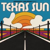 Khruangbin & Leon Bridges - Texas Sun i gruppen VINYL / Pop-Rock hos Bengans Skivbutik AB (3758282)