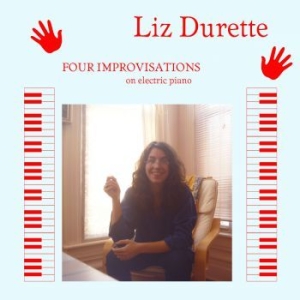 Durette Liz - Four Improvisations i gruppen VI TIPSER / Julegavetips Vinyl hos Bengans Skivbutik AB (3759473)