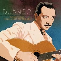 Reinhardt Django - Djangology:  Solo And Duet Recordin i gruppen CD / Jazz hos Bengans Skivbutik AB (3759596)