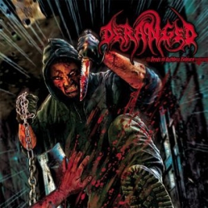 Deranged - Deeds Of Ruthless Violence i gruppen VINYL / Metal hos Bengans Skivbutik AB (3759629)