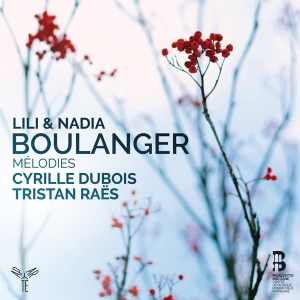 Cyrille & Tristan Raes Dubois - Lili & Nadia Boulanger Melodies i gruppen CD / Klassisk,Annet hos Bengans Skivbutik AB (3760912)