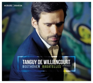 Tanguy De Williencourt - Beethoven Bagatelles i gruppen CD / Klassisk,Annet hos Bengans Skivbutik AB (3760920)