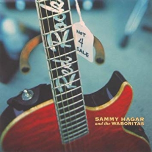 Sammy Hagar The Waboritas - Not 4 Sale i gruppen VI TIPSER / Julegavetips CD hos Bengans Skivbutik AB (3761684)