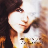 Stodart Michele - Wide-Eyed Crossing i gruppen CD / Pop-Rock hos Bengans Skivbutik AB (3762146)