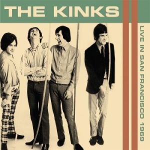 Kinks - Live In San Francisco 1969 i gruppen CD / Pop-Rock hos Bengans Skivbutik AB (3762214)