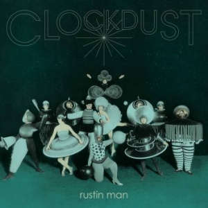 Rustin Man - Clockdust i gruppen VI TIPSER / Julegavetips Vinyl hos Bengans Skivbutik AB (3763368)