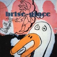 Brise-Glace - In Sisters All And Felony i gruppen VINYL / Pop-Rock hos Bengans Skivbutik AB (3763555)